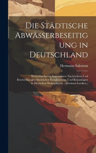 Cover image for Die Staedtische Abwaesserbeseitigung in Deutschland