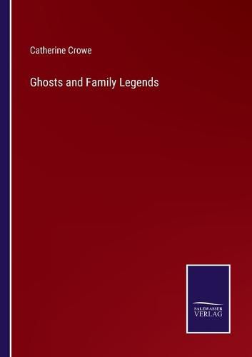Cover image for Ghosts and Family Legends