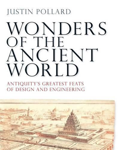 Cover image for Wonders of the Ancient World: Antiquity's Greatest Feats of Design and Engineering