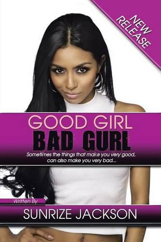 Cover image for Good Girl-Bad Gurl