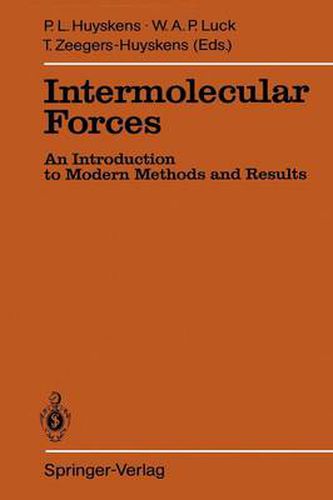 Cover image for Intermolecular Forces: An Introduction to Modern Methods and Results