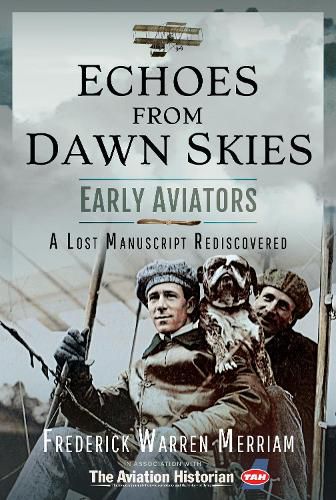 Echoes from Early Aviators: A Lost Manuscript Rediscovered