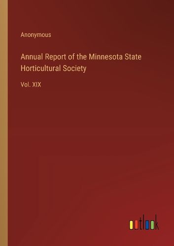 Cover image for Annual Report of the Minnesota State Horticultural Society