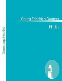 Cover image for Hafis: Eine Sammlung persischer Gedichte