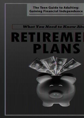 What You Need to Know about Retirement Plans