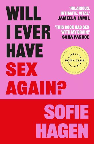 Cover image for Will I Ever Have Sex Again?