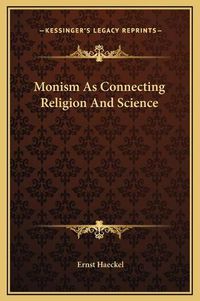 Cover image for Monism as Connecting Religion and Science