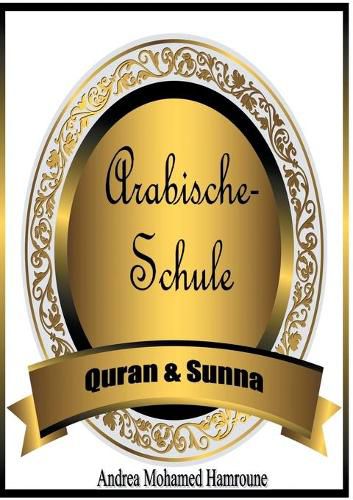 Cover image for Arabische Schule: Quran & Sunna