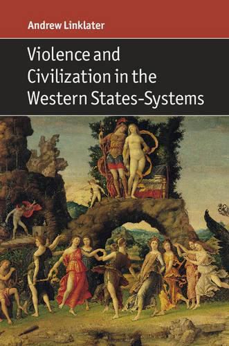 Cover image for Violence and Civilization in the Western States-Systems