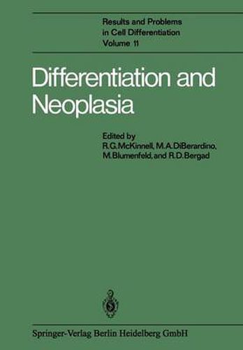 Differentiation and Neoplasia