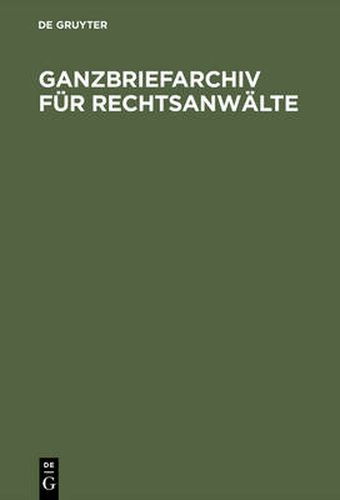 Cover image for Ganzbriefarchiv fur Rechtsanwalte