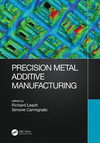 Cover image for Precision Metal Additive Manufacturing
