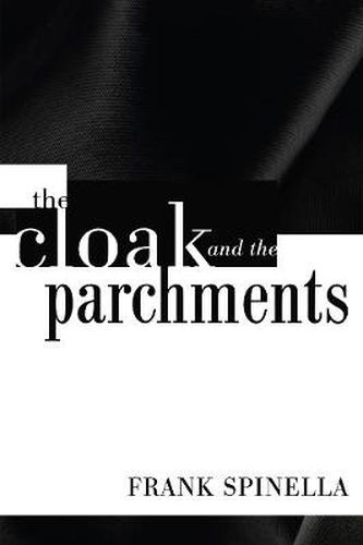 Cover image for The Cloak and the Parchments