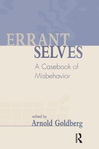 Cover image for Errant Selves: A Casebook of Misbehavior