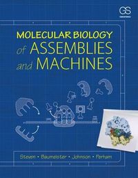 Cover image for Molecular Biology of Assemblies and Machines