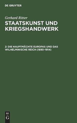 Cover image for Die Hauptmachte Europas Und Das Wilhelminische Reich (1890-1914)