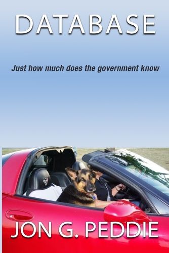 Cover image for Database: Just how much does the government know