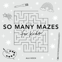Cover image for So Many Mazes
