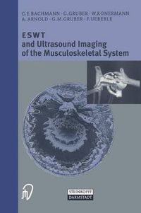 Cover image for ESWT and Ultrasound Imaging of the Musculoskeletal System
