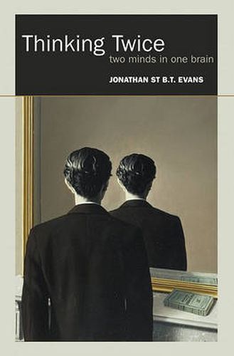 Cover image for Thinking Twice: Two minds in one brain