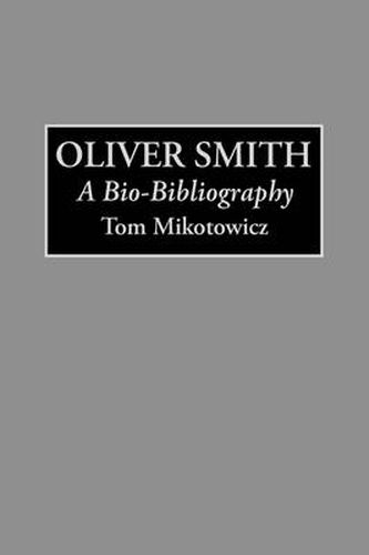 Cover image for Oliver Smith: A Bio-Bibliography