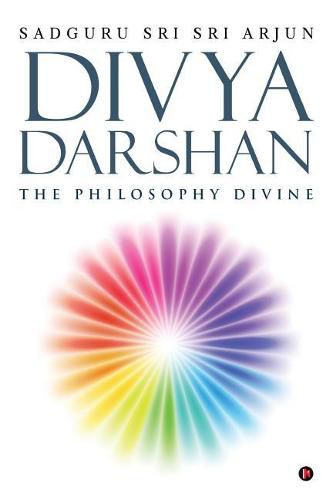 Cover image for Divya Darshan: The Philosophy Divine