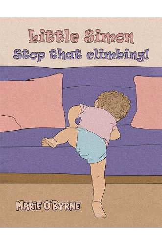 Cover image for Little Simon- Stop that climbing!