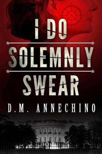 Cover image for I Do Solemnly Swear