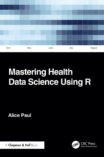 Cover image for Mastering Health Data Science Using R