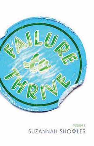 Cover image for Failure to Thrive: Poems