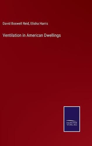 Cover image for Ventilation in American Dwellings
