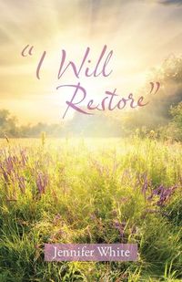 Cover image for I Will Restore