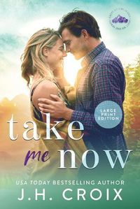 Cover image for Take Me Now