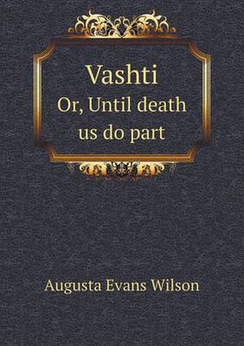 Cover image for Vashti Or, Until Death Us Do Part