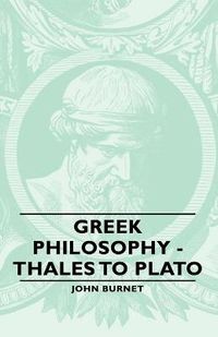 Cover image for Greek Philosophy - Thales to Plato