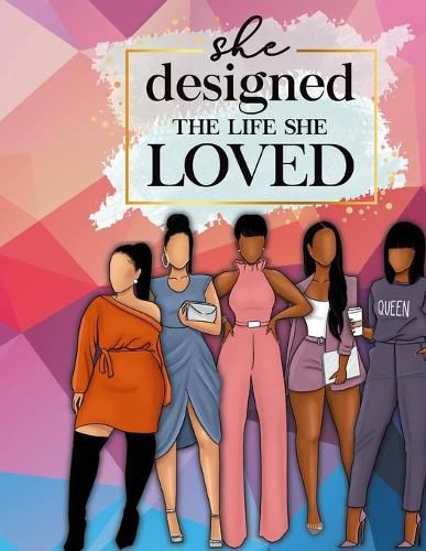 Cover image for She designed the life she loved