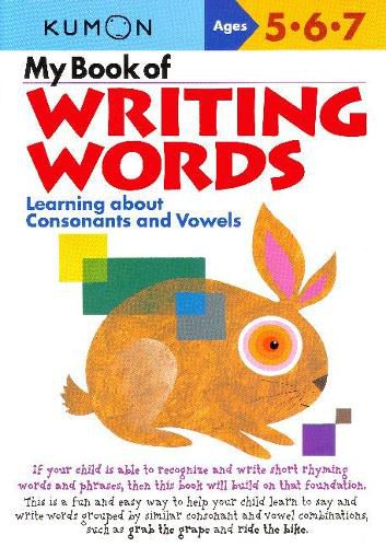 Cover image for My Book of Writing Words: Consonants andVowels