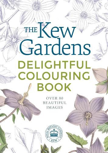 Cover image for The Kew Gardens Delightful Colouring Book