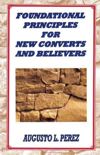 Cover image for Foundational Principles for New Converts and Believers