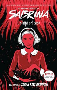 Cover image for Mundo Oculto de Sabrina 2, El. La Hija del Caos