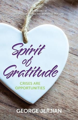 Cover image for Spirit of Gratitude: Crises are Opportunities