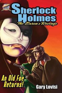 Cover image for Sherlock Holmes - The Baron's Revenge