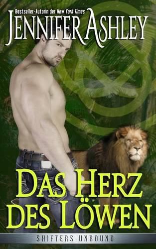 Das Herz des Loewen (Shifters Unbound)