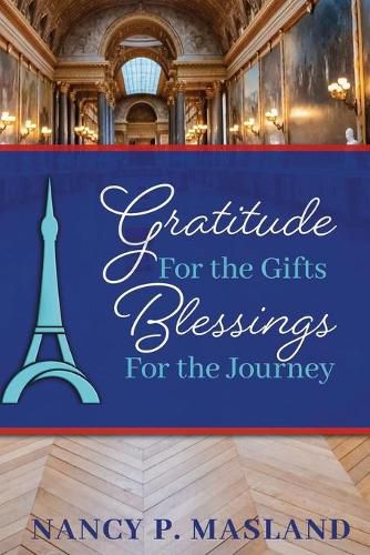Cover image for Gratitude for the Gifts Blessings for the Journey