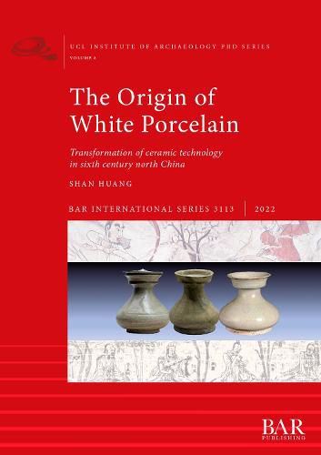 Cover image for The Origin of White Porcelain, The