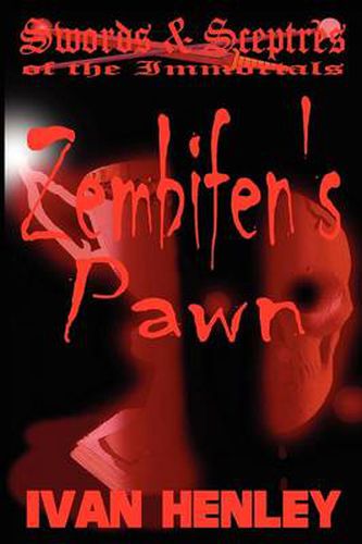 Cover image for Zembifen's Pawn (Swords & Sceptres of the Immortals)