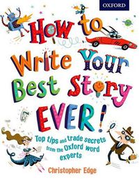 Cover image for How to Write Your Best Story Ever!