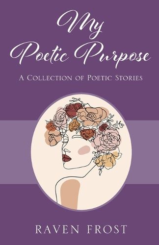 Cover image for My Poetic Purpose
