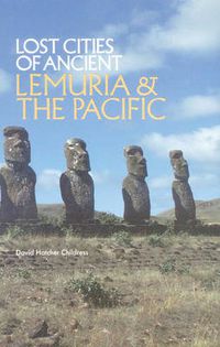 Cover image for Lost Cities of Ancient Lemuria & the Pacific