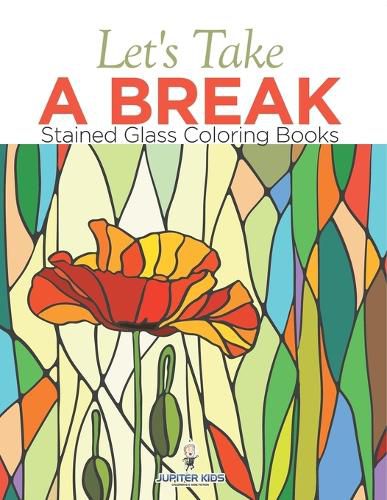 Cover image for Let's Take A Break